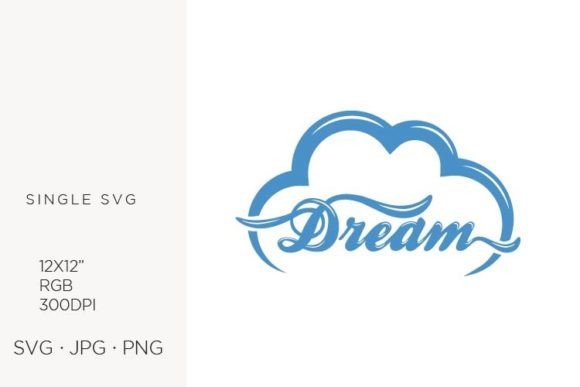 Word Dream and Cloud Graphics and Illustrations